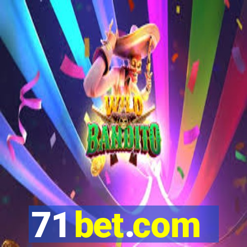 71 bet.com